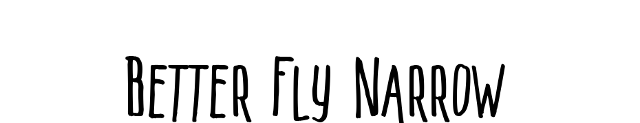 Better Fly Narrow cкачати шрифт безкоштовно